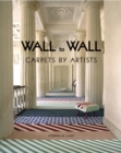 Image for Wall to wall  : carpets by artists