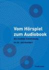 Image for Vom Hoerspiel zum Audiobook
