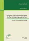 Image for Business Intelligence-Systeme in Wertschopfungsnetzwerken: Tools zur Entscheidungsunterstutzung