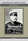 Image for Reichskanzler Otto von Bismarck. Eine Biographie zu seinem einhundertsten Geburtstag