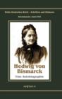Image for Otto Furst von Bismarck - Hedwig von Bismarck, die Cousine. Eine Autobiographie