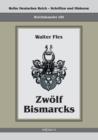 Image for Reichskanzler Otto von Bismarck - Zwoelf Bismarcks