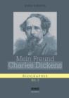 Image for Mein Freund Charles Dickens. Dritter Band