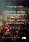 Image for Geschichte Europas vom Beginn der franz?sischen Revolution bis zum Wiener Kongress