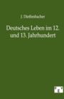 Image for Deutsches Leben Im 12. Und 13. Jahrhundert