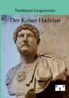 Image for Der Kaiser Hadrian