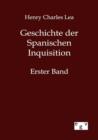 Image for Geschichte der Spanischen Inquisition
