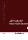 Image for Lehrbuch der Kirchengeschichte
