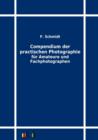 Image for Compendium der practischen Photographie fur Amateure und Fachphotographen