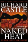 Image for Castle 2: Naked Heat - In der Hitze der Nacht