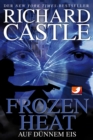 Image for Castle 4: Frozen Heat - Auf dunnem Eis