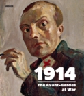 Image for 1914 - the Avant-Gardes at war