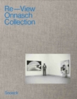 Image for Re-view, Onnasch Collection