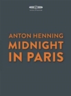 Image for Anton Henning: Midnight in Paris