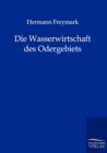 Image for Die Wasserwirtschaft Des Odergebiets