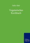 Image for Vegetarisches Kochbuch