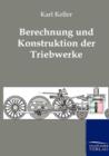 Image for Berechnung und Konstruktion der Triebwerke