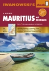 Image for Mauritius mit Rodrigues: Individualreisefuhrer mit vielen Abbildungen und Detailkarten mit Kartendownload