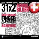 Image for 31x2 Ausmalbilder mit dem deutschen Fingeralphabet der Schweiz