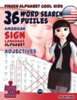Image for 36 Word Search Puzzles - American Sign Language Alphabet - Adjectives