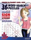 Image for 36 Word Search Puzzles with the American Sign Language Alphabet: Adverbs