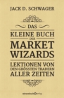 Image for Das kleine Buch der Market Wizards
