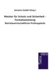 Image for Meister fur Schutz und Sicherheit - Formelsammlung