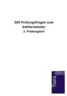 Image for 300 Prufungsfragen zum Sattlermeister