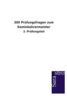 Image for 300 Prufungsfragen zum Kaminkehrermeister