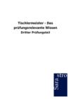Image for Tischlermeister - Das prufungsrelevante Wissen