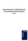 Image for Industriemeister Luftfahrttechnik - Das prufungsrelevante Wissen
