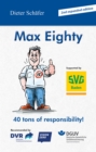 Image for Max Eighty : 40 tons of responsibility!: 40 tons of responsibility!