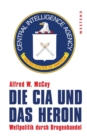 Image for Die CIA und das Heroin