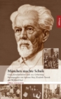 Image for Munchen machte Schule : Georg Kerschensteiner zum 150. Geburtstag