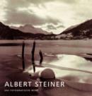 Image for Albert Steiner  : the photographic work