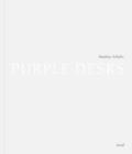 Image for Matthias Schaller: Purple Desks