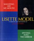 Image for Shooting off my mouth. spitting into the mirror  : Lisette Model