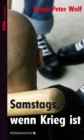 Image for Samstags, wenn Krieg ist