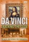 Image for Da Vinci : Tracking the Code - The Facts, the Fiction and the Phenomenon