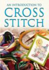 Image for An Introduction to Cross Stitch