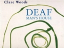 Image for Deaf man&#39;s house