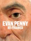 Image for Evan Penny - re figured