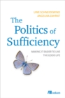 Image for The Politics of Sufficiency