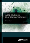 Image for Hybrid routing in delay tolerant networks