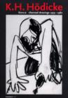Image for K.H. Hodicke : Charcoal Drawings 1975 - 1982