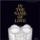 Image for In the name of love  : contemporary glass