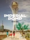 Image for Imperial pomp  : post-Soviet high-rise