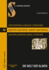Image for Osteuropaeisch-juedische Literaturen im 20. und 21. Jahrhundert: Identitaet und Poetik