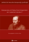 Image for Dostojewskij Und Tolstoj: Zwei Antagonisten Der Russischen Literatur?