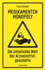 Image for Medikamenten-Monopoly